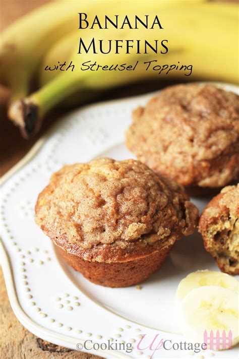 Banana Muffins With Streusel Topping Cooking Up Cottage