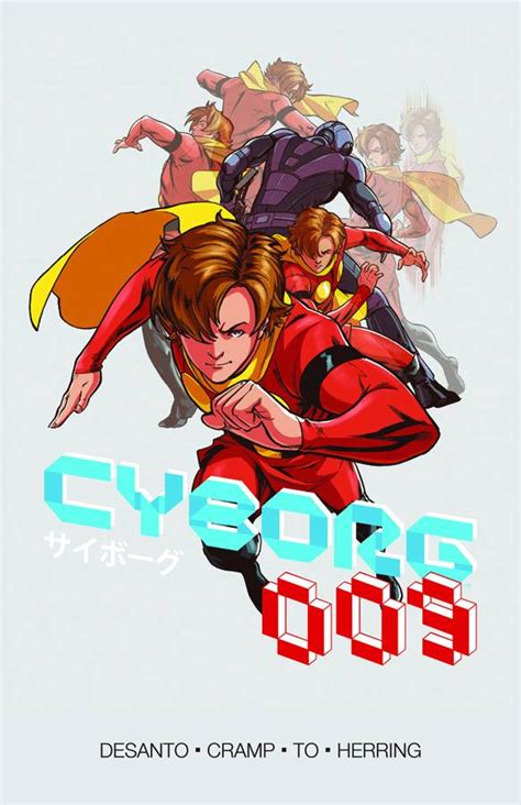 Cyborg 009 Graphic Novel Cyborg 009 Wiki Fandom