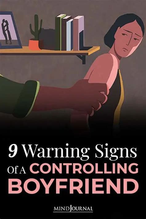 9 Warning Signs Of A Controlling Boyfriend In 2021 Controlling