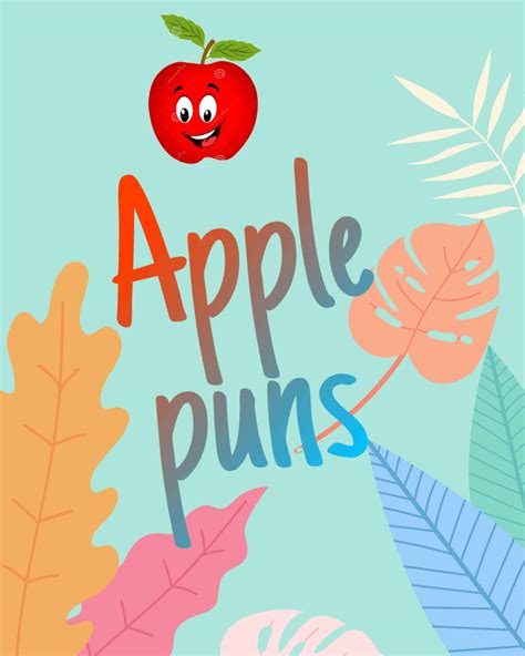 They give you a dose of laughter—call it vitamin bee! 58+ Apple Puns that will make you laugh out loud - Laughitloud