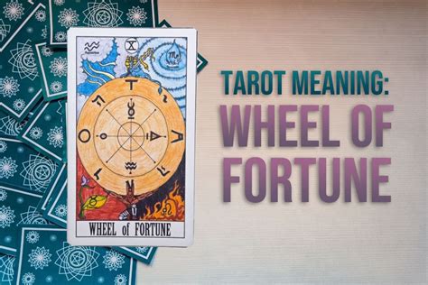 Wheel Of Fortune Tarot Card Meaning Learn What This Card Means