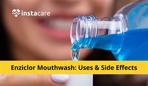 Enziclor Mouthwash Uses Side Effects And Price In Pakistan