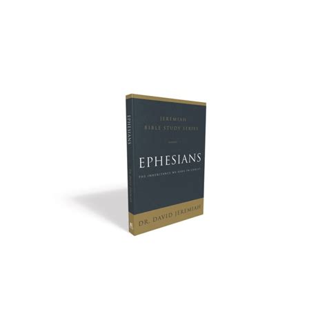 Ephesians Jeremiah Bible Study Series