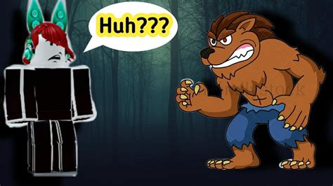 Roblox A Wolf Or Other Who Is The Werewolf🤔🧐 Youtube