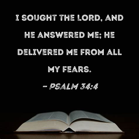 Psalm I Sought The LORD And He Answered Me He Delivered Me From All My Fears