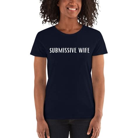 Submissive Wife Shirt Bdsm Marriage Tshirt Slave Owned Bdsm Etsy