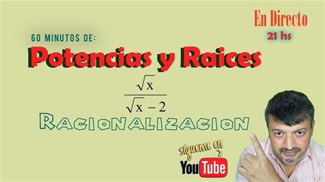 Potencias Y Raíces Clase 2 Unidad Iii Eam Youtube