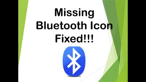Missing Bluetooth Icon On Windows 10 Youtube