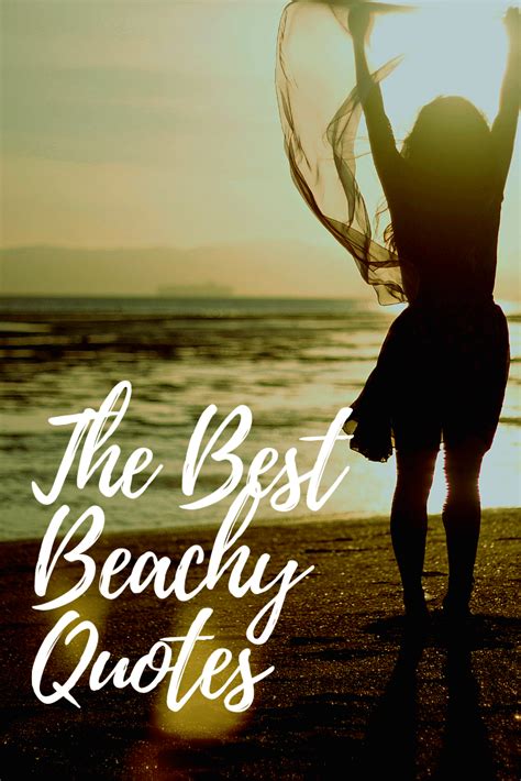 149 Beach Quotes To Make You Feel Like Youre On Vacation Beach Life
