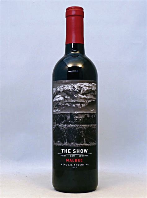 The Show Malbec Malbec Best Red Wine Alcoholic Drinks
