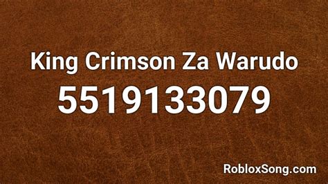 King Crimson Za Warudo Roblox Id Roblox Music Codes