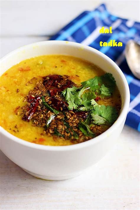 Dal Tadka Recipe Cooking Dishes Recipes Best Vegetable Recipes