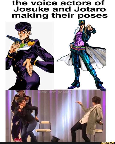 The Voice Actors Of Josuke Ancl Jotaro Making Their Poses Ifunny