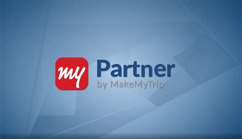 Makemytrip Launches Mypartner B2b Portal For Travel Agents Travelobiz