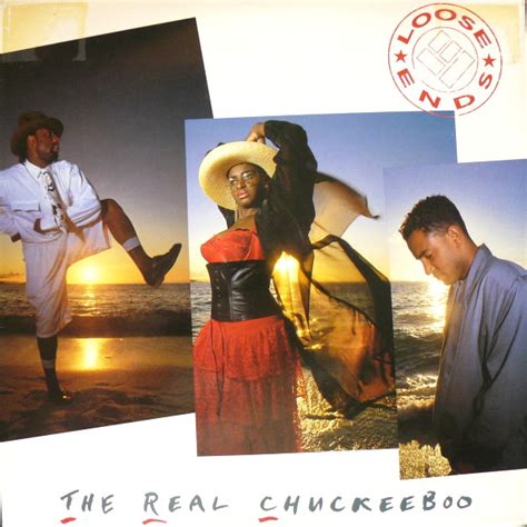 Loose Ends The Real Chuckeeboo Releases Discogs