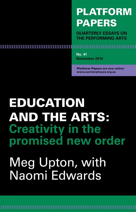Platform Papers 41 Education And The Arts Currency Press