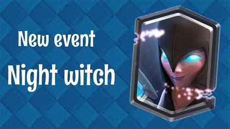 New Event Night Witch Draft Challenge How Far Can We Reach L Clash