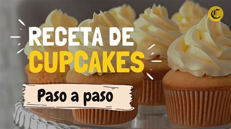 descubrir 90 imagen como hacer cupcakes de vainilla receta basica abzlocal mx