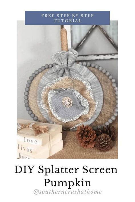 Diy Splatter Screen Pumpkin Splatter Screens Fall Pumpkin Crafts