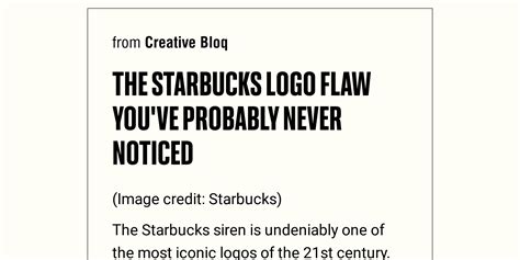 The Starbucks Logo Flaw Youve Probably Never Noticed Briefly