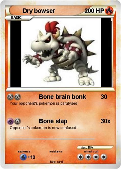 Pokémon Dry Bowser 321 321 Bone Brain Bonk My Pokemon Card