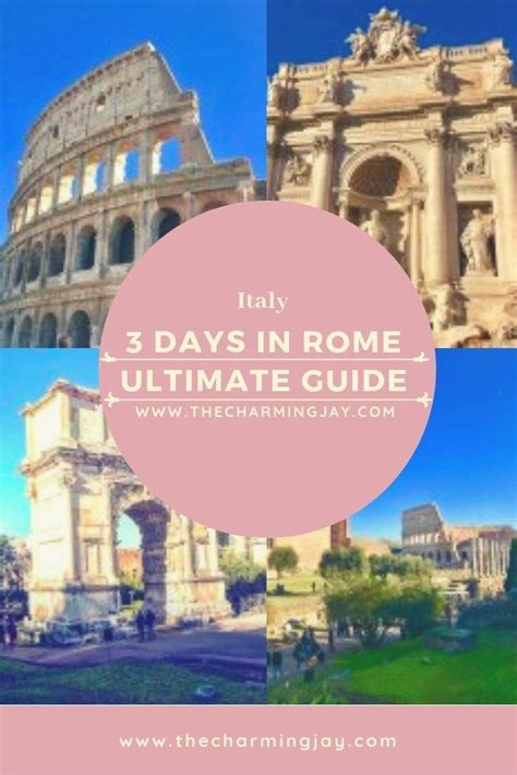 3 Days In Rome The Ultimate Travel Guide 3 Days In Rome Travel
