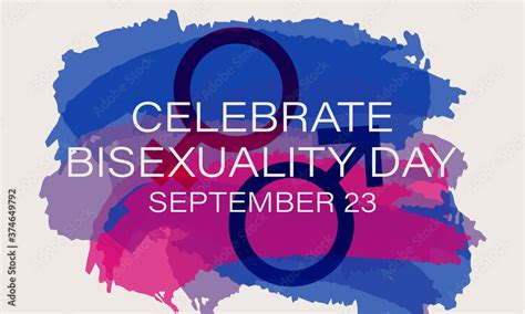 Celebrate Bisexuality Day Is Observed Annually On September 23 Bi
