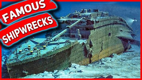 Most Famous Shipwrecks From Around The World Youtube
