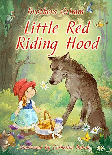 Little Red Riding Hood Illustrated By Brothers Grimm Ereaderiq