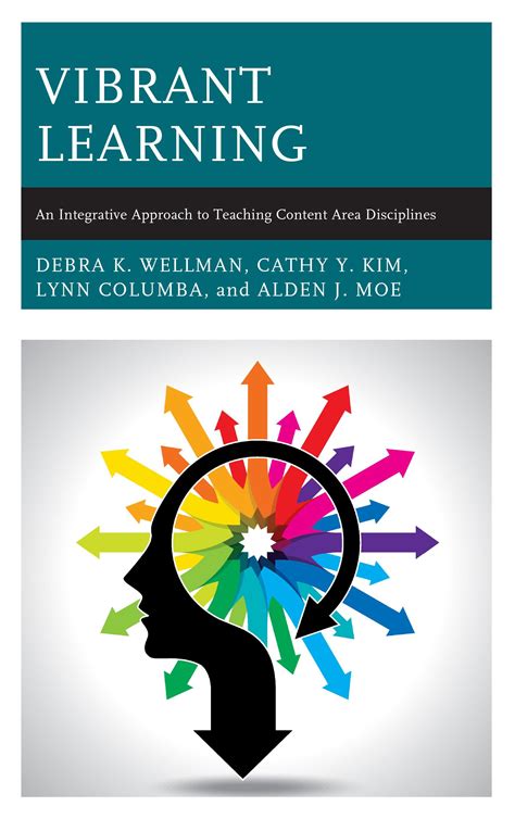 Vibrant Learning An Integrative Approach To Teaching Content Area