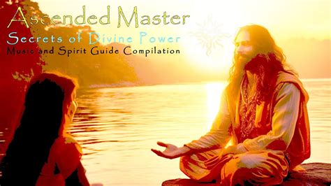Ascended Master Divine Power Music Compilation Youtube