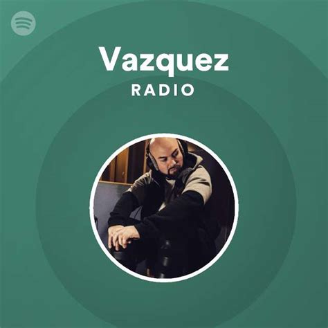 Vazquez Spotify