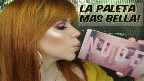 Paleta New Nude De Huda Beauty Rese A Swatches Y Look Youtube