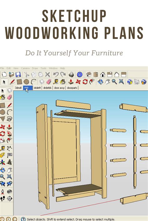Sketchup Woodworking Plans Do It Yourself Your Furniture Sketchup