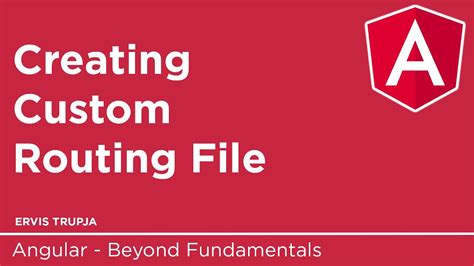 34 Creating Custom Routing File YouTube