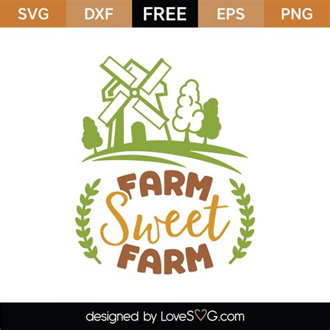 Free Farm Sweet Farm Svg Cut File