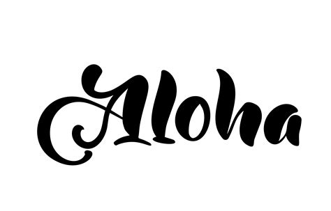 Aloha Lettering Vector Calligraphy Illustration Hawaiian Handmade