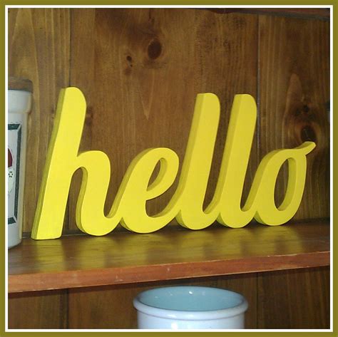 Hello Wooden Hello Sign Stand Alone Decoration Etsy
