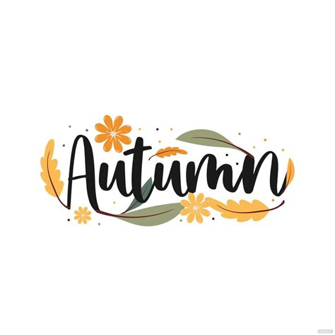 Autumn Lettering Vector In Illustrator Svg  Eps Png Download