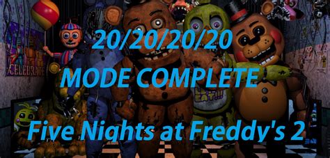 20202020 Mode Completed Five Nights At Freddys 2 7th Night Youtube