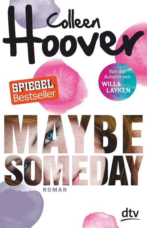Maybe Someday Von Colleen Hoover Buch 978 3 423 74018 0 Thalia