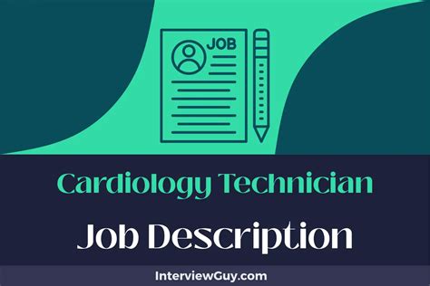 Cardiology Technician Job Description [Updated for 2024]