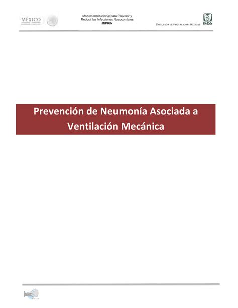 1 Prevención Navm Neumonia Asociada A La Ventilacion Mecanica Y Asistida Prevención De