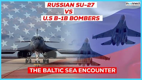 Tensions Soar Russian Fighter Jets Intercept Us Bombers Near Baltic