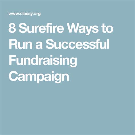 8 Surefire Ways To Run A Successful Fundraising Campaign Nonprofit