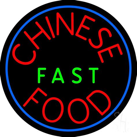 In your local chinese restaurant, you'll find dishes from all it's best to have a chinese friend show you around your city since some places can be dirty. Round Chinese Fast Food Neon Sign - Chinese Food Neon ...
