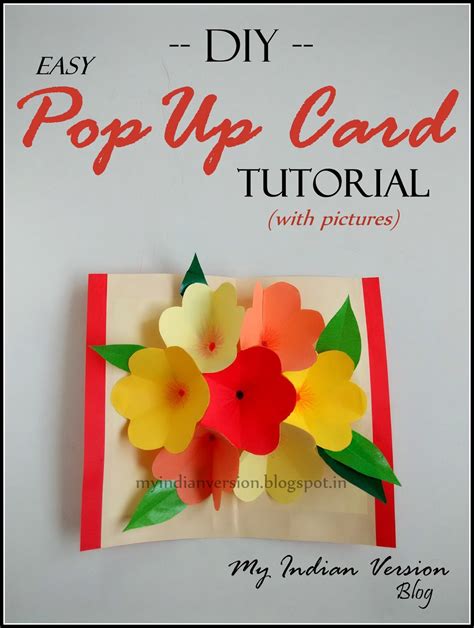 The interactive element makes you want to open and close the card over and over again. My Indian Version: DIY Easy POP UP Card : Photo Tutorial