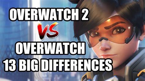 Overwatch 2 Vs Overwatch 13 Biggest Differences You Need To Know