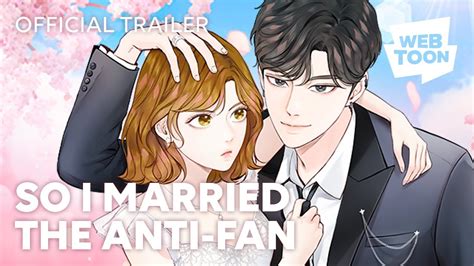 So I Married the Anti-Fan (Official Trailer) | WEBTOON - YouTube