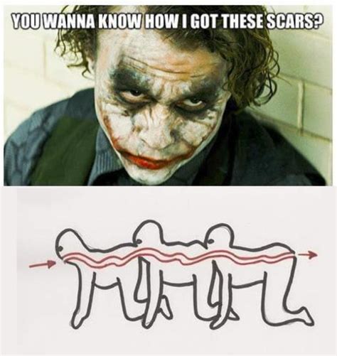 how he really got the scars why so serious know your meme